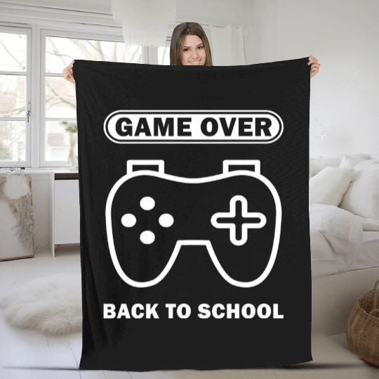 Game Over Back To School Funny Video Gamer Gaming Fleece Blankets