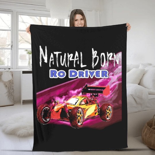 Natural Born RC car Driver Racer Remote Controlled Fleece Blankets