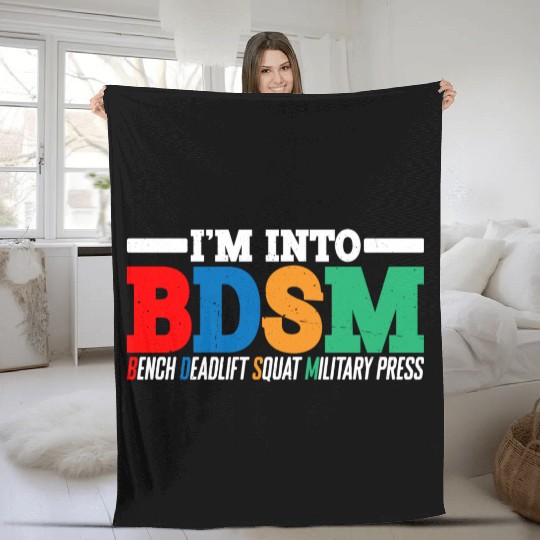 Im Into BDSM Bench Squat Deadlift Military Press16 Fleece Blankets