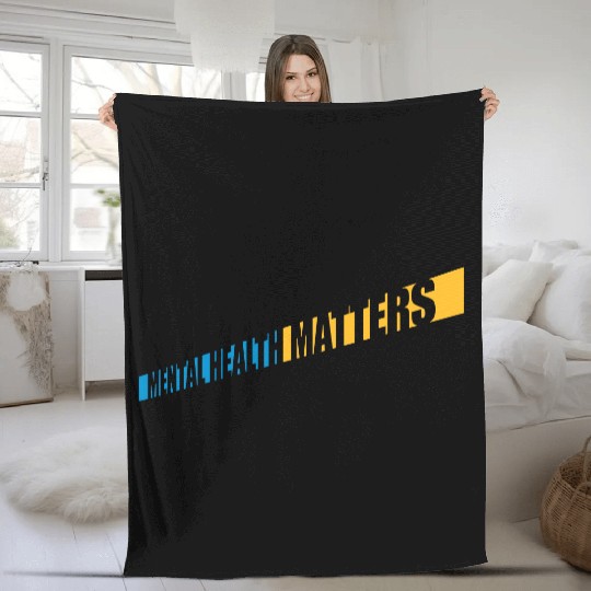 mental health matters quote Fleece Blankets