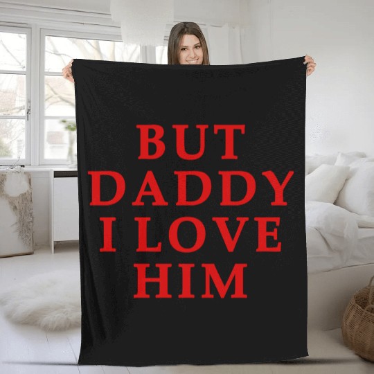 but daddy i love him Fleece Blankets