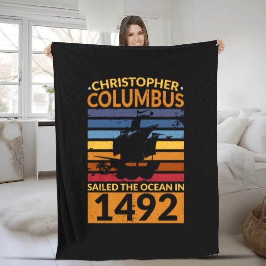 Columbus Day Navigator Ship Christopher Columbus Fleece Blankets