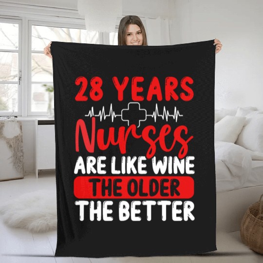 28 Year Old Nurse Appreciation Wine 28 Birthday Fleece Blankets