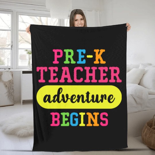 Pre K Teacher Adventure Begins Fleece Blankets