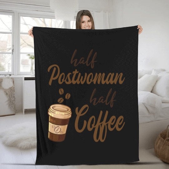 Half Postwoman Half Coffee Fleece Blankets
