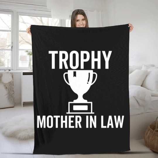 Trophy Mother In Law Fleece Blankets