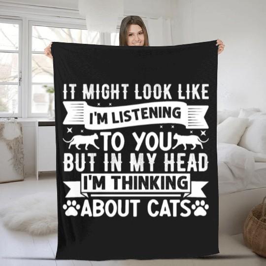 Cat Owner Cat Lover I But in my head I'm thinking Fleece Blankets