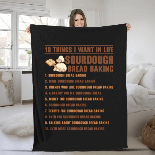 Sourdough Bread Baking Foodie Baker Cooking Fleece Blankets