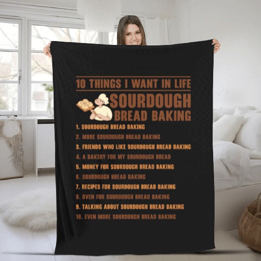 Sourdough Bread Baking Foodie Baker Cooking Fleece Blankets
