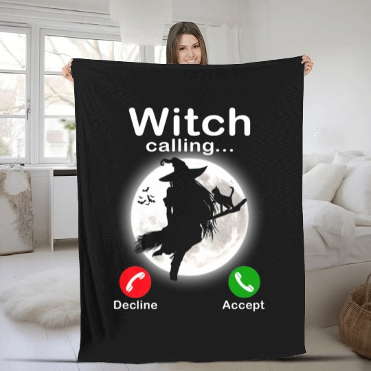 Witch is calling Trick or Treat Funny Halloween Fleece Blankets