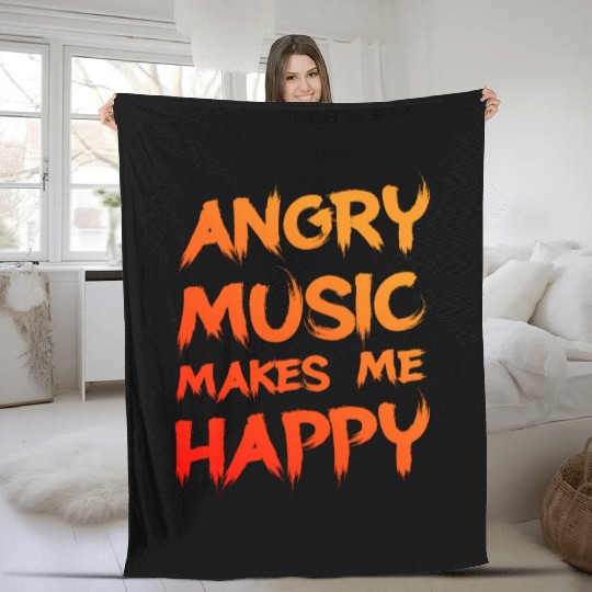 Angry Music Makes Me Happy 2 Fleece Blankets