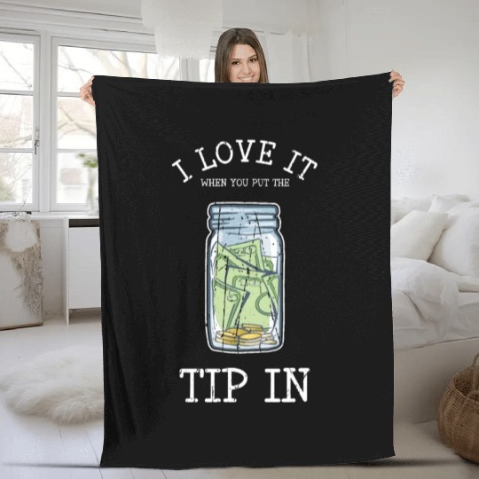 I love it when you put the tip in - bartender Fleece Blankets