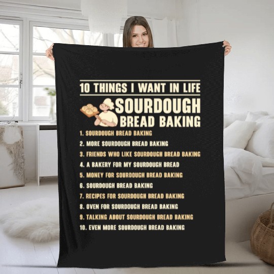 Sourdough Bread Baking Foodie Baker Cooking Fleece Blankets