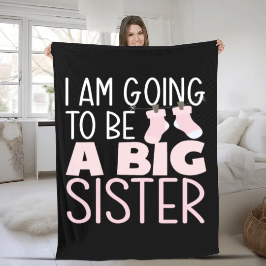 A Big Sister 2022 Fleece Blankets