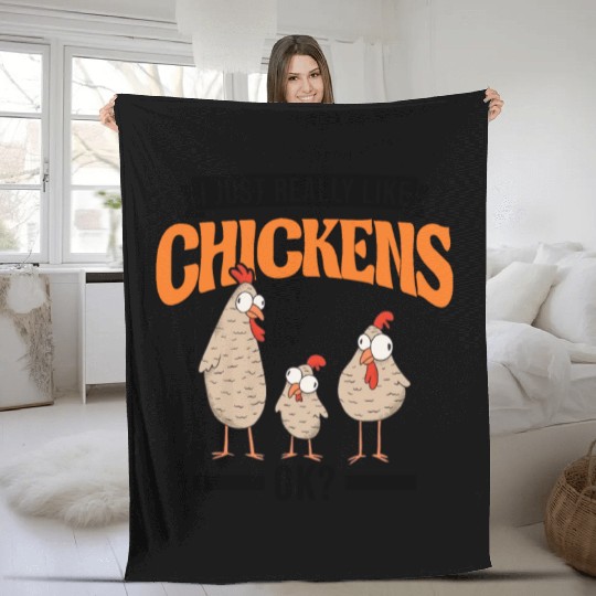 I Just Really Like Chickens Ok Chicken Fleece Blankets