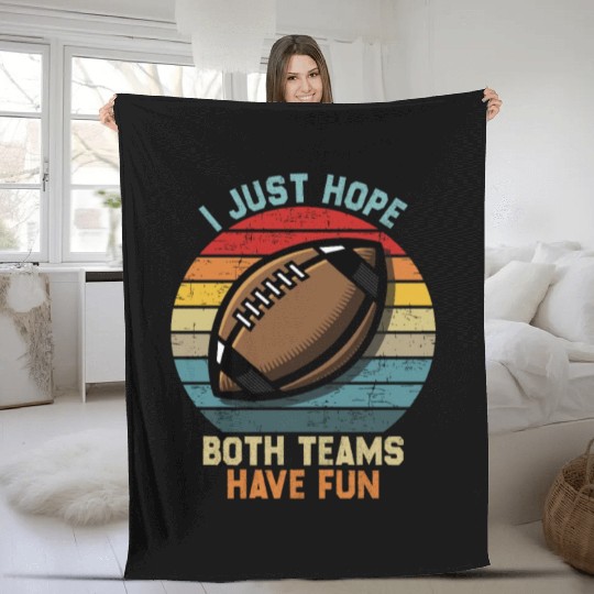 i just hope both teams have fun cool Fleece Blankets