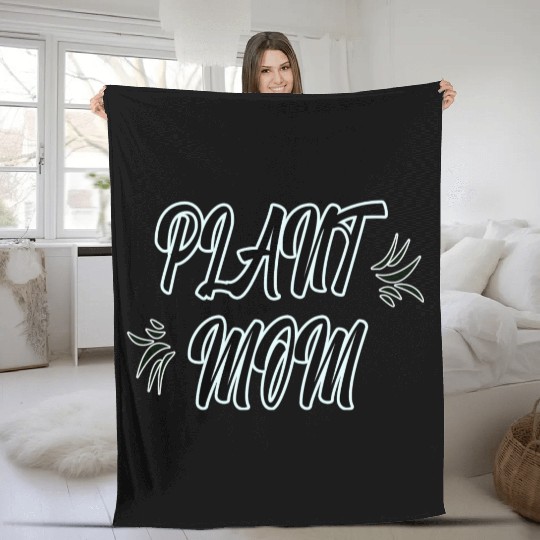 Plant mom Fleece Blankets - women Fleece Blankets for plants lover