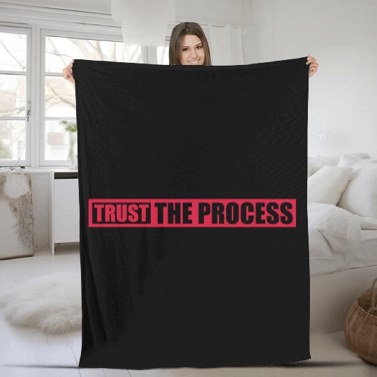 trust the process quote Fleece Blankets