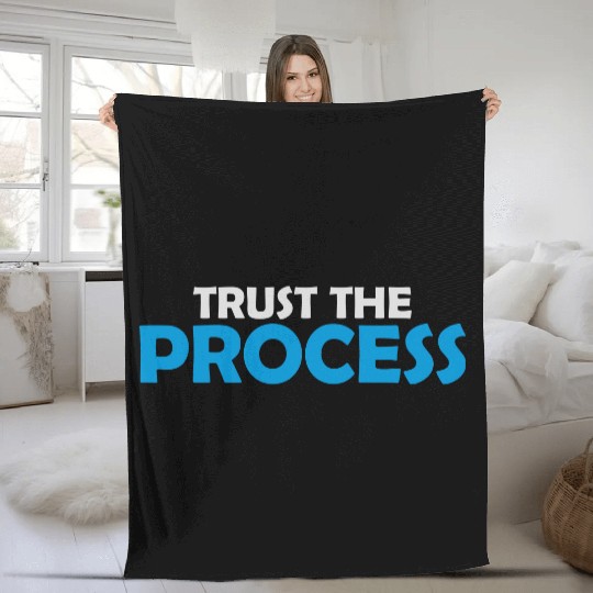 trust the process quote Fleece Blankets