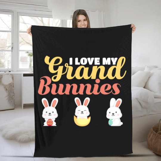 I Love My GrandBunnies Grandma Grandkids Easter T Fleece Blankets