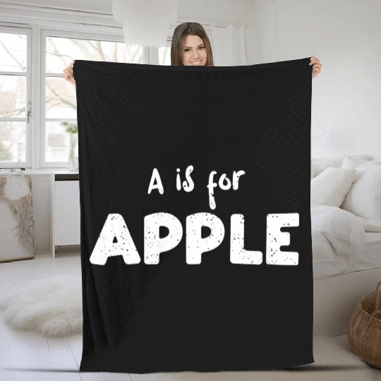 A is for Apple - Teacher Fleece Blankets