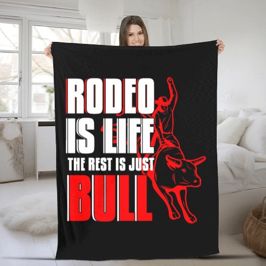 Rodeo Is Life Cowboy Bull Riding Western Country Fleece Blankets