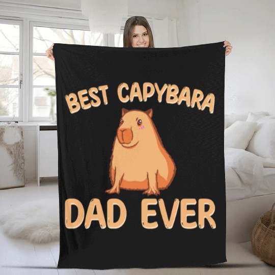 Best Capybara Dad Ever Fleece Blankets