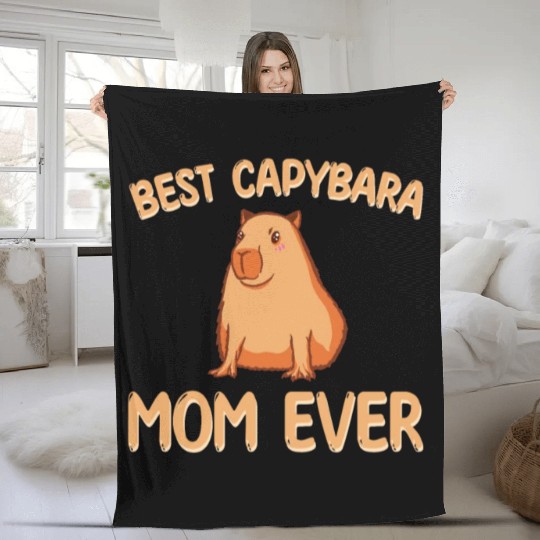 Best Capybara Mom Ever Fleece Blankets