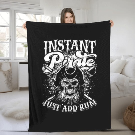 Instant pirate just add rum - skull captain Fleece Blankets