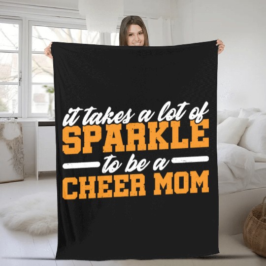It Takes A Lot Of Sparkle To Be A Cheer Mom 3 Fleece Blankets