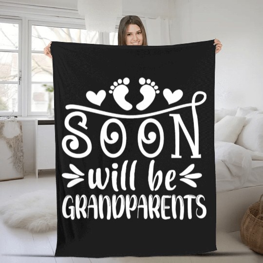 You Will Soon Become Grandparents. Grandma Grandpa Fleece Blankets
