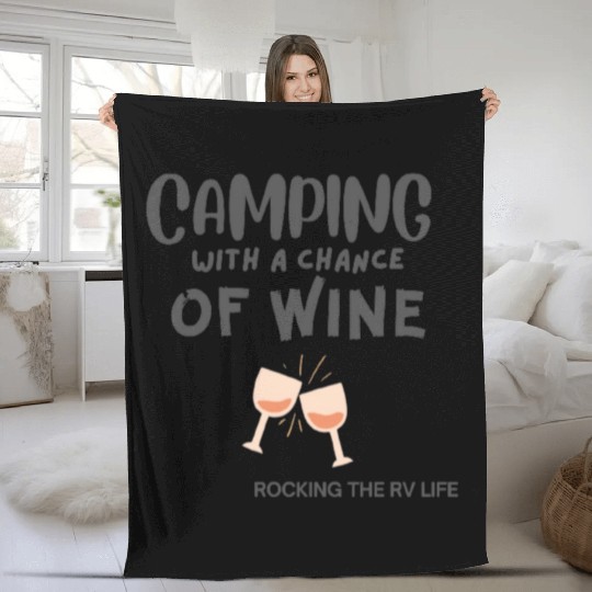 Camping With a Chance of Wine Fleece Blankets