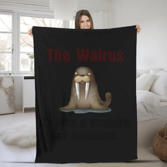 Walrus Vampire Funny Fleece Blankets