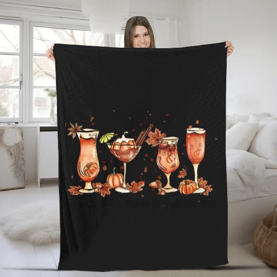 Pumpkin Spice Makes Everything Nice, Pumpkin wine Fleece Blankets