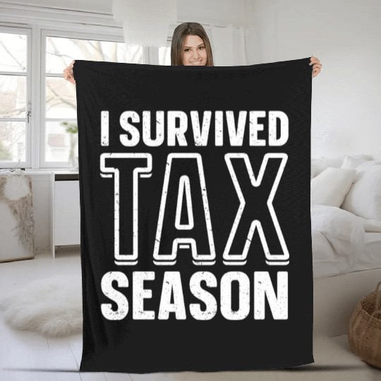 I Survived Tax Season CPA Accounting Accountant Fleece Blankets