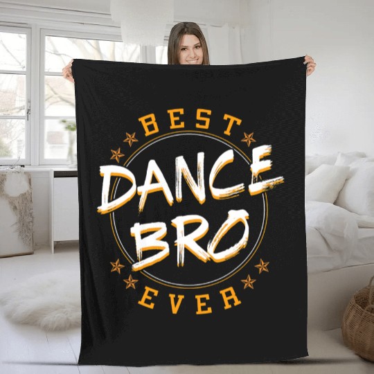 Bro Dancing Dance Teacher Choreographer Instructor Fleece Blankets