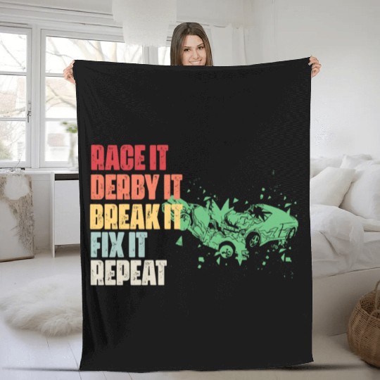 Race It Break It Fix It Repeat Demolition Derby Fleece Blankets
