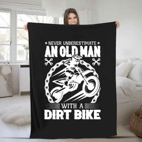 Never Underestimate A Old man With A Dirt Bike Fleece Blankets