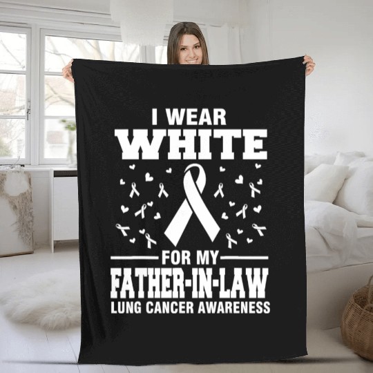 Lung Cancer Awareness I Wear White For My Father i Fleece Blankets