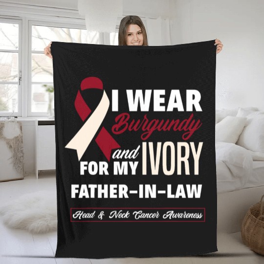 I Wear Burgundy Ivory For Father In Law Head Neck Fleece Blankets