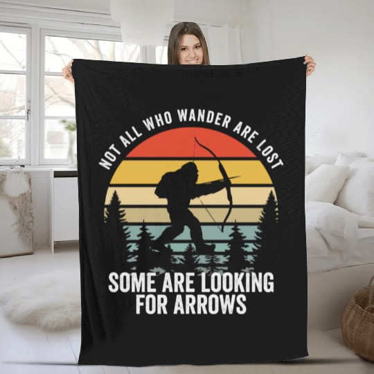 Not All Who Wander Are Lost Arrows Bigfoot Fathqw Fleece Blankets