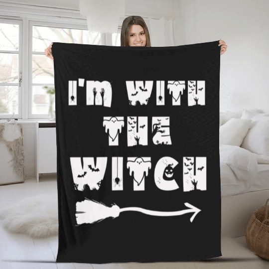 I'm With The Witch Fleece Blankets