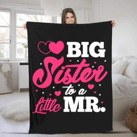 Big Sister To A Little Mr. Fleece Blankets