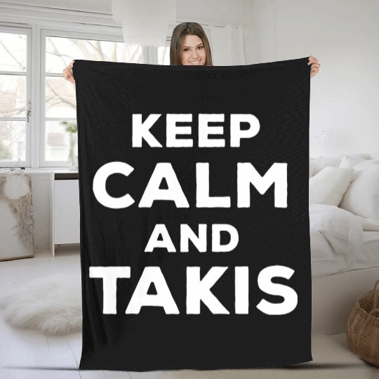 Let's Wear This Fun Keep Calm And Eat Takis Foodie Fleece Blankets