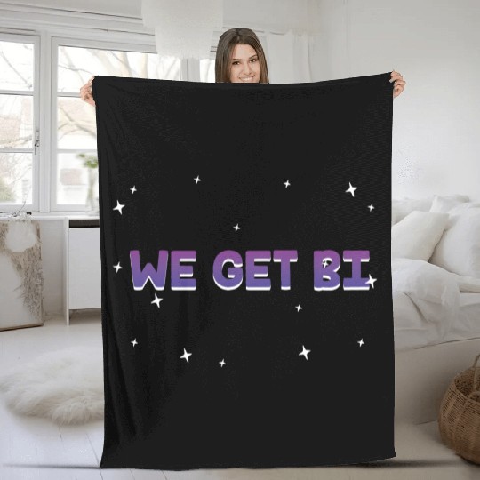 We Get Bi Bisexual LGBTQ Bi Pride LGBT Positivity Fleece Blankets