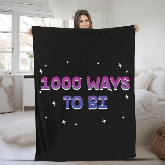 1000 Ways to Bi Bisexual Pun Bi Pride Joke LGBTQ Fleece Blankets