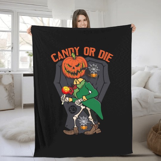 Candy Or Die - Trick Or Treat - Scary Halloween Fleece Blankets