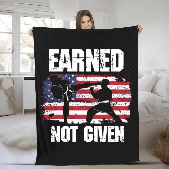 Earned Not Given! Karate Fighter Martial Arts Fleece Blankets