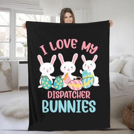 I Love My Dispatcher Bunnies Rabbit Lover Easter Fleece Blankets