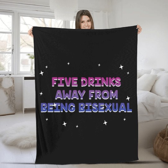 Five Drinks Away from Bisexual Bi LGBTQ Bi Pride Fleece Blankets